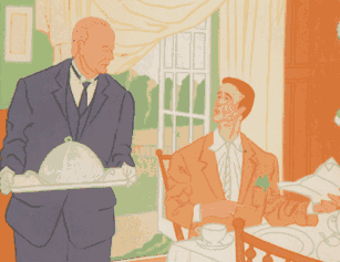 Picture of Jeeves and Wooster at breakfast>
